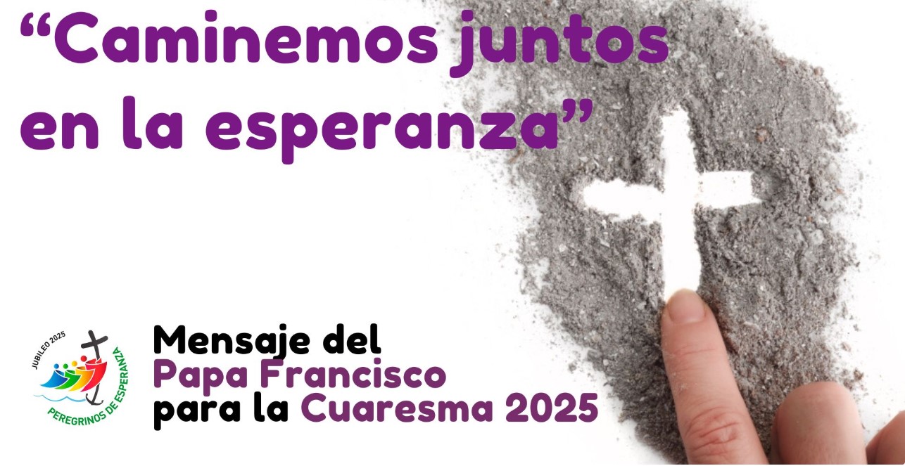 Mensaje cuaresma 2025