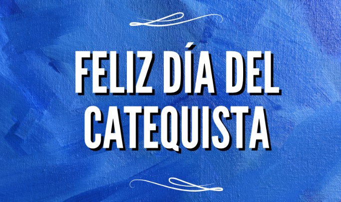 Dia del Catequista 2025